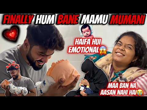 Finally Hum Bane Mamu Or Mumani😍Haifa Ko Hua Baby❤️Uzma Hui Emotional😭| Aman’s Family