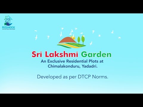 Risheek Estates | Sri Lakshmi Garden | Exclusive Residential Plots at Yadadri