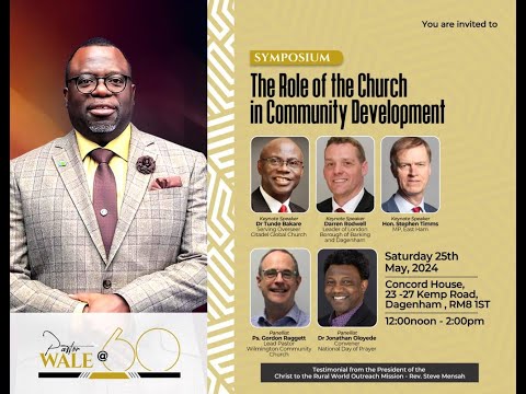 The Role of the Church in the Community | Pastor Wale @ 60