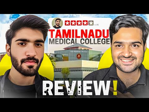 Tamilnadu Medical Colleges Review | Pros & Cons Of Tamilnadu Medical Colleges