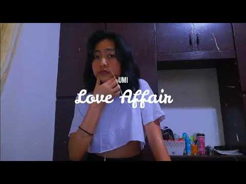 [Cover] UMI - Love Affair (Kyla Miel Camerong Cover)