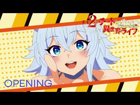 「Creditless」Chillin in Another World With Level 2 Super Cheat Powers OPENING - 『Danna-Sama』4K 60FPS