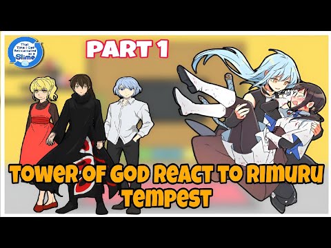 Tower of god react to rimuru tempest as bam father [part1] |Gacha reaction|