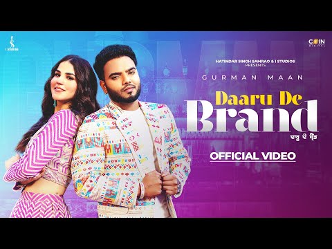 Daaru De Brand (Official Video) Gurman Maan | Arjan Virk | Latest Punjabi Songs 2024