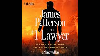 The #1 Lawyer By James Patterson P1 | Audiobook Mystery, Thriller & Suspense