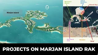 Projects on Marjan Island Ras Al Khaimah & the launch of Address Marjan Island by Emaar