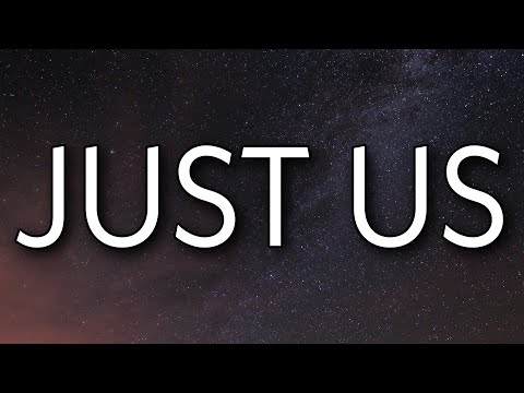 DJ Khaled - Just Us (Lyrics) Ft. SZA