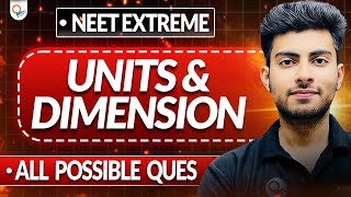 UNITS & DIMENSION QUESTION PRACTICE FOR NEET | QUALITY SPEAKS