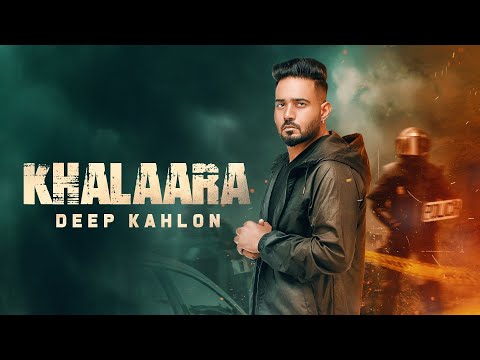 Khalaara - Deep Kahlon (Full Song) Youngstar Pop Boy |  Rehaan Records | New punjabi song