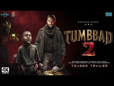 Tumbbad Part 2 : Trailer(2024) | Ranveer Singh, Mohammad Samad, Sohum Shah | Tumbbad Full Movie