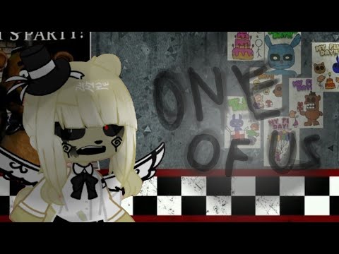 ONE OF US // Meme // Missing Children // FNAF