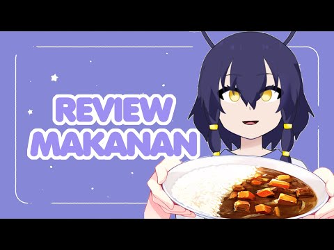 【REVIEW】Review makanan viewers dari bumi!!!