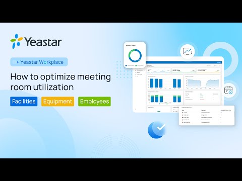 Your Smart Office: Yeastar Workplace Dashboard Helps Optimize Your Workplace Resources (2022)