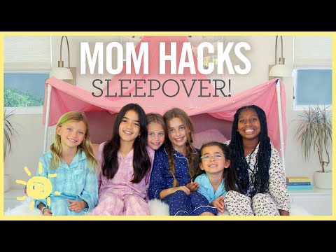 MOM HACKS ℠ | SLEEPOVER (Ep. 23)