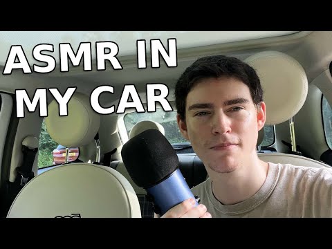 ASMR IN MY CAR