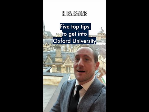 Five top tips for getting into Oxford University