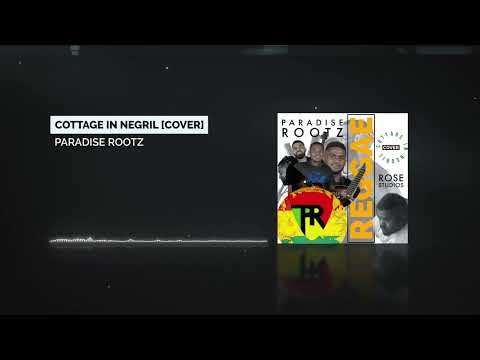 Paradise Rootz - Cottage In Negril [Cover]