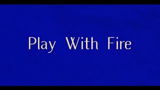 Brynn Cartelli - Play With Fire (Official Lyric Video)