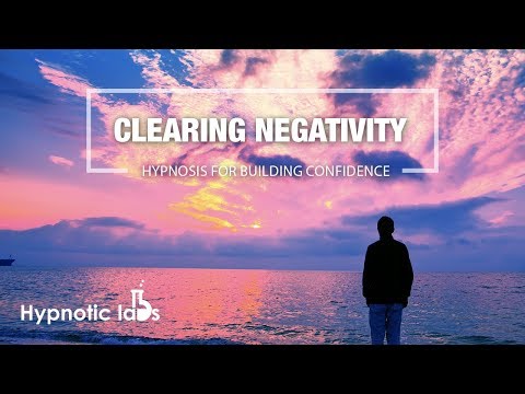 Sleep Hypnosis for Clearing Negativity and Blocks To Build More Confidence