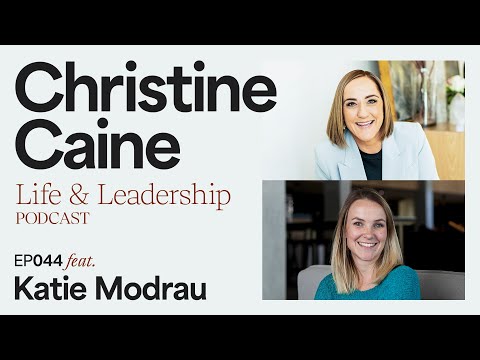 How to Learn as You Lead | Christine Caine's Life & Leadership Podcast | Katie Modrau