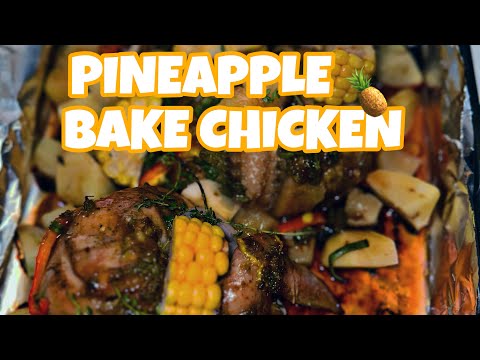 THE BEST JAMAICAN POT ROAST PORK N PINEAPPLE 🍍 BAKE CHICKEN||THE FLARE FAMILY