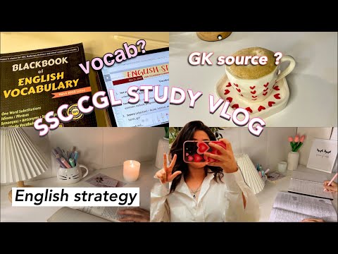 SSC CGL STUDY VLOG| My English strategy for CGL 2024 | Gk sources| an honest day in my life #ssccgl