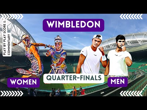 Wimbledon 2023 DAY 10 | Quarter-Finals Scores & Commentary  | LIVE Tennis Play-by-Play Stream |