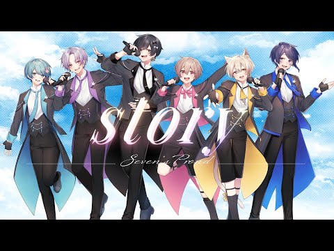 【セブプラ】story / Seven's Proud【オリジナル曲】