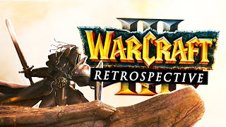 Warcraft III Retrospective