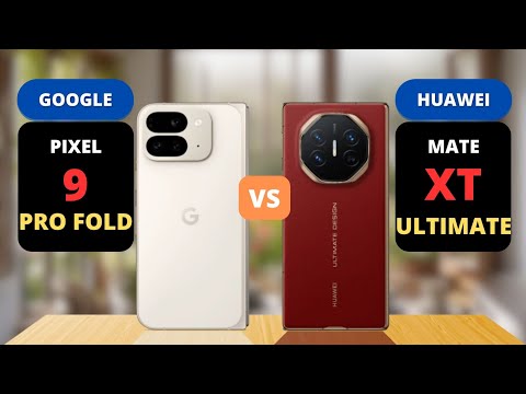 Google Pixel 9 Pro Fold vs Huawei Mate XT Ultimate Comparison