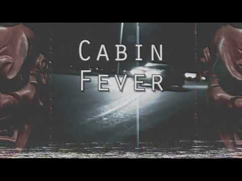 KSLV - Cabin Fever