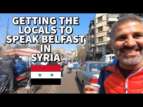 Getting the Locals to Speak Belfast in Syria 🇸🇾