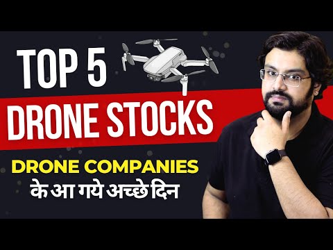 5 Drone Stocks In India for 2024 | Multibagger Drone Stocks | Best Drone Stocks in 2024