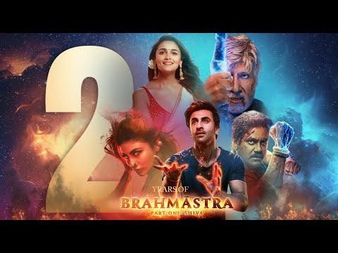 2 years of Brahmāstra: Part One – Shiva | Ranbir Kapoor | Alia Bhatt | Ayaan