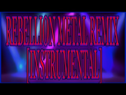 Metal REMIX / hololive English ・【Rebellion】- (SAV: Happy 1 Year Anniversary Project) [Instrumental]