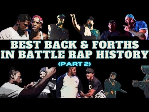 BEST BACK AND FORTH RAP BATTLES OF ALL TIME (PART 2)