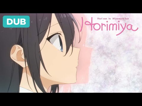 Everyone is Weird | DUB | Horimiya: The Missing Pieces