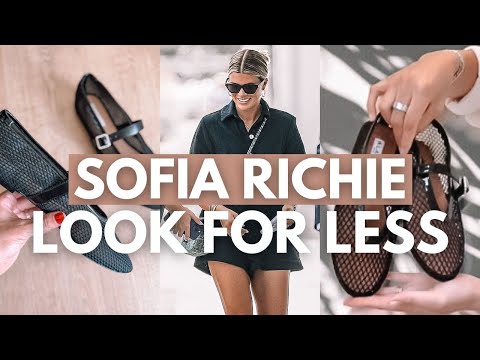 SOFIA RICHIE OUTFIT IDEA - LOOK FOR LESS | Sofia Richie Style | Sofia Richie Aesthetic