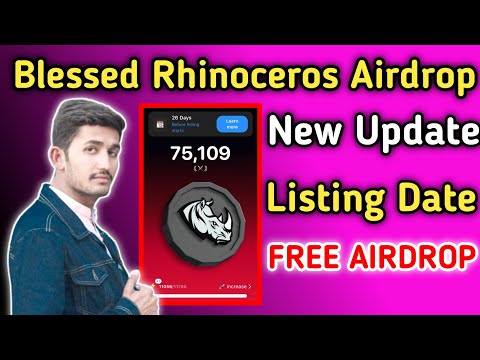 Blessed Rhinoceros Airdrop Mining App | Rhinoceros Listing Date | Rhinocero Free Airdrop Crypto 2024