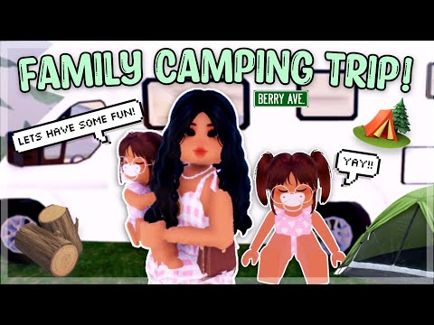 FAMILY CAMPING TRIP!! | Roblox Berry Avenue Roleplay