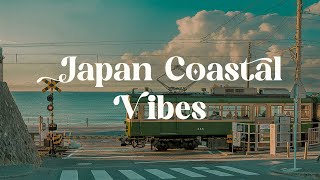 Japan Coastal Vibes 🌅 Lofi Mix for Focus and Relaxation