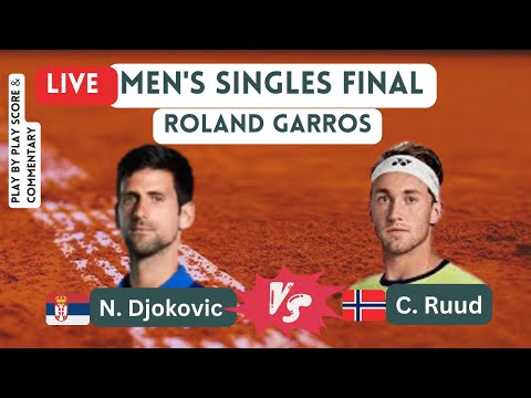 DJOKOVIC vs RUUD | Roland Garros FINAL 2023 | LIVE Tennis Play-by-Play Stream |