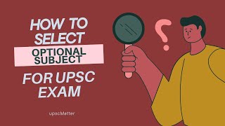 How to select Optional subject for UPSC #optionalsubject #upscoptionalsubject #upscexam #optional