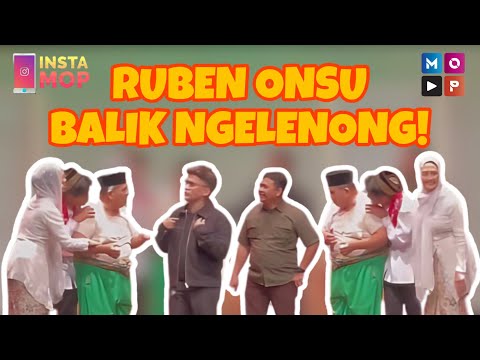 INSTAMOP | RUBEN ONSU BALIK NGELENONG!