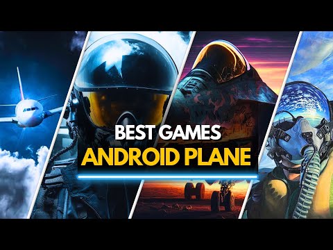 TOP 35 BEST PLANE GAMES FOR ANDROID