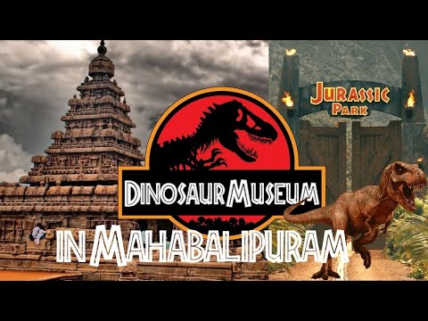 Chennaiyil Oru Jurassic Park, Dinosaurs at the India Sea Shell Museum in Mahabalipuram