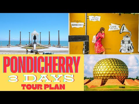 Pondicherry Tour Plan | Pondicherry Tourist Places | 3 Days tour Plan | Places to visit Pondiicherry