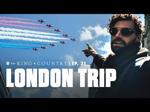 British travels with Joel + Luke - vlog ep.31 | for KING + COUNTRY