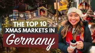 THE BEST CHRISTMAS MARKETS IN GERMANY | My Top 10 German Christmas Markets (That You Must Visit!)