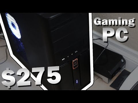 $275 Budget Gaming PC  - How to Make Money Building Computers